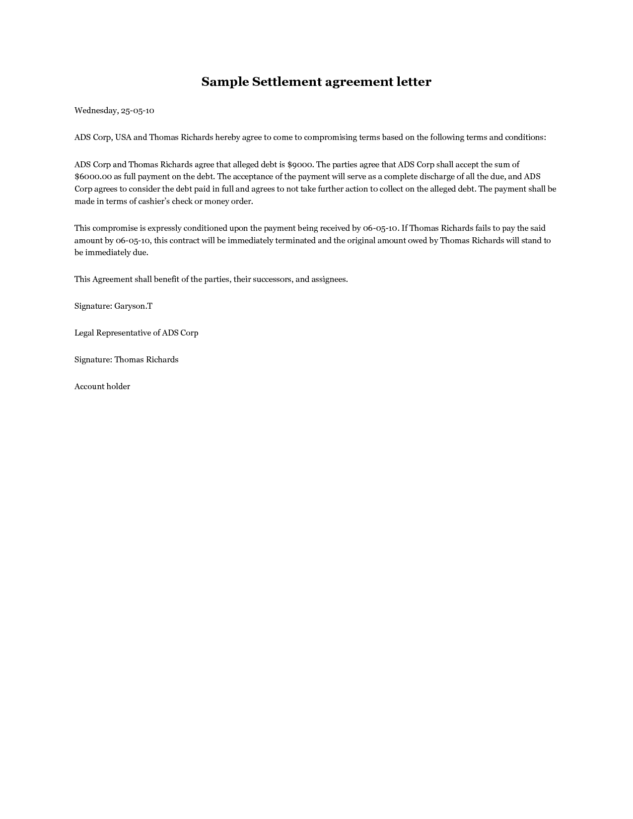 debt settlement agreement letter template Collection-Settlement agreement letter A Debt Settlement Agreement Letter states the terms and conditions of the debt settlement between the debtor and the 8-a